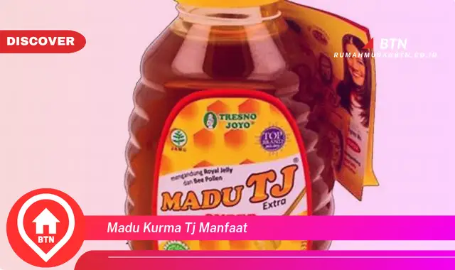 madu kurma tj manfaat