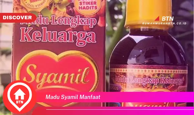 madu syamil manfaat