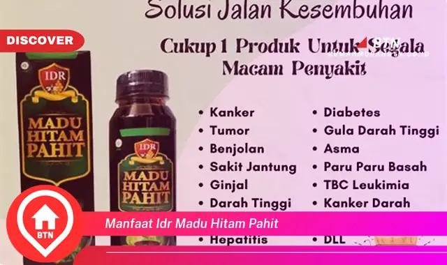 manfaat idr madu hitam pahit