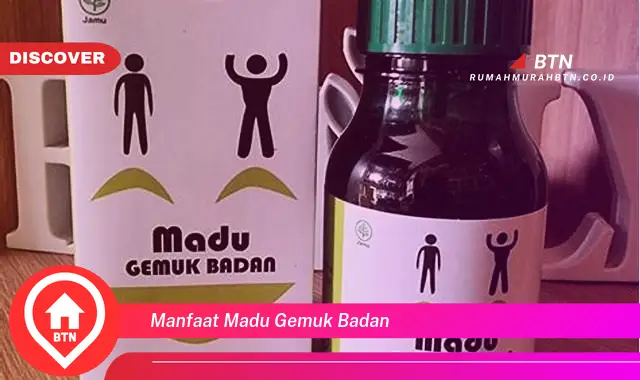 manfaat madu gemuk badan