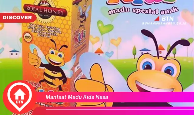 manfaat madu kids nasa