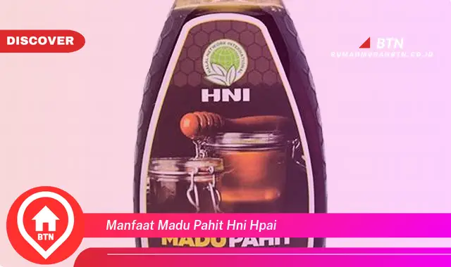 manfaat madu pahit hni hpai