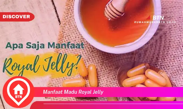 manfaat madu royal jelly