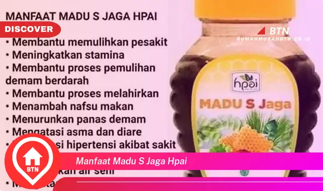 manfaat madu s jaga hpai