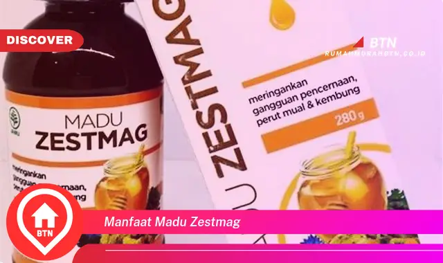 manfaat madu zestmag