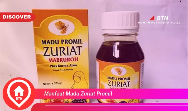 manfaat madu zuriat promil