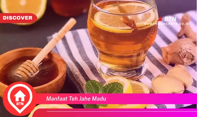 manfaat teh jahe madu