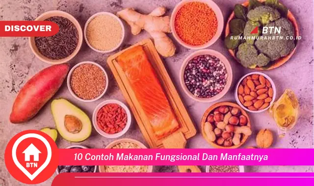 10 contoh makanan fungsional dan manfaatnya