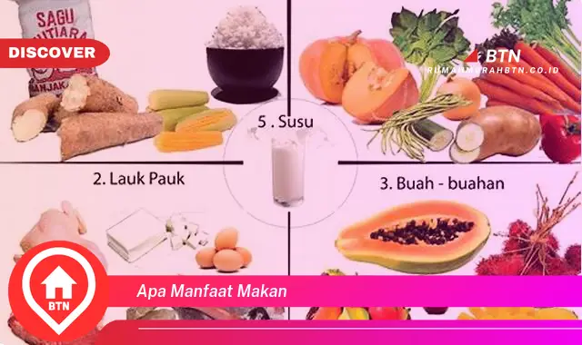 apa manfaat makan