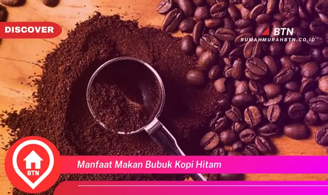 manfaat makan bubuk kopi hitam