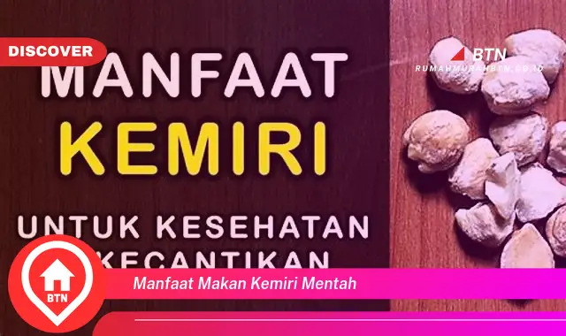 manfaat makan kemiri mentah