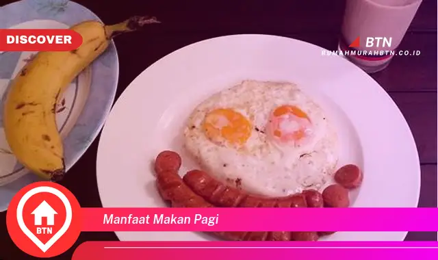 manfaat makan pagi