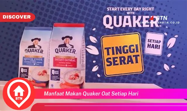 manfaat makan quaker oat setiap hari