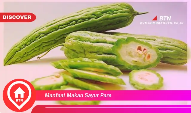 manfaat makan sayur pare