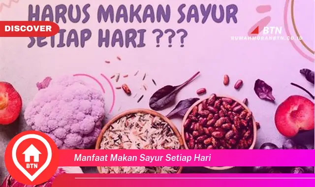 manfaat makan sayur setiap hari