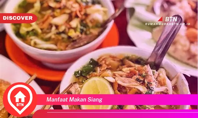 manfaat makan siang