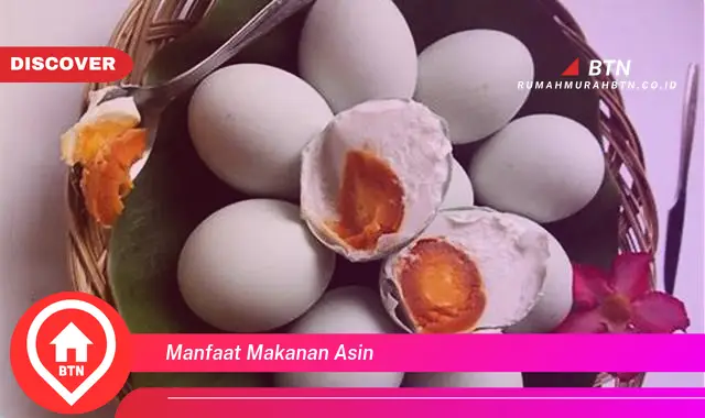 manfaat makanan asin