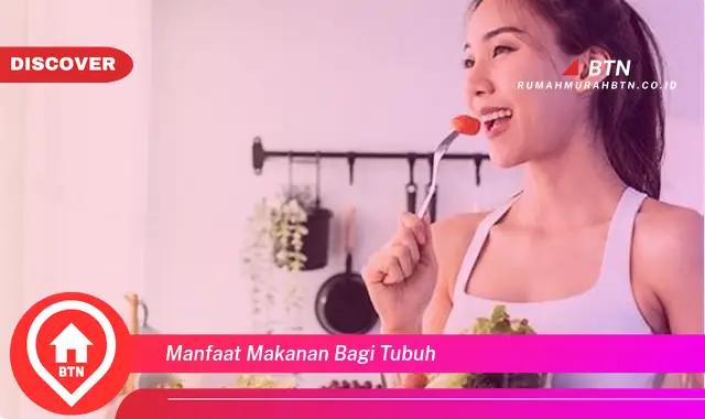 manfaat makanan bagi tubuh