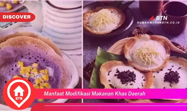 manfaat modifikasi makanan khas daerah