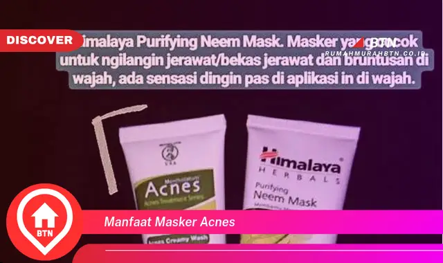 manfaat masker acnes