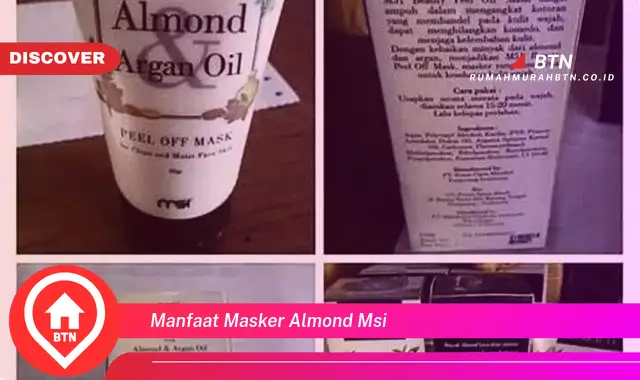 manfaat masker almond msi