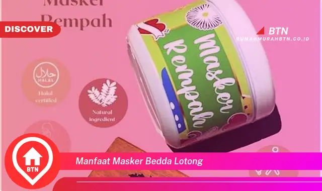 manfaat masker bedda lotong