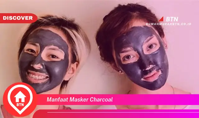 manfaat masker charcoal