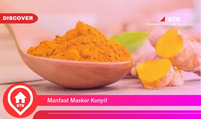 manfaat masker kunyit