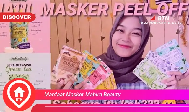 manfaat masker mahira beauty