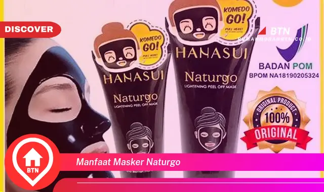 manfaat masker naturgo