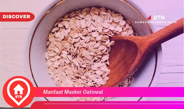 manfaat masker oatmeal