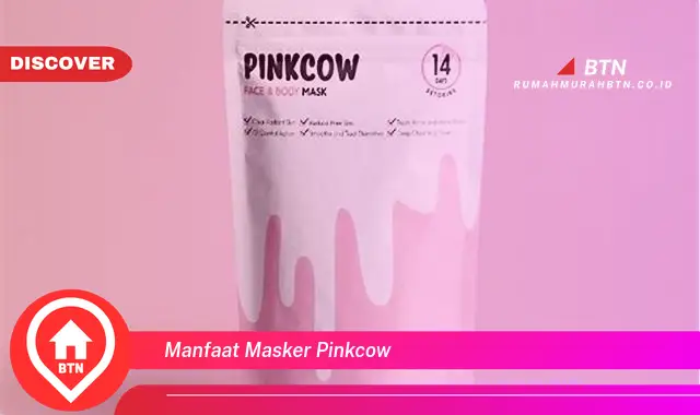 manfaat masker pinkcow