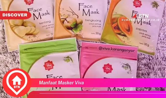 manfaat masker viva