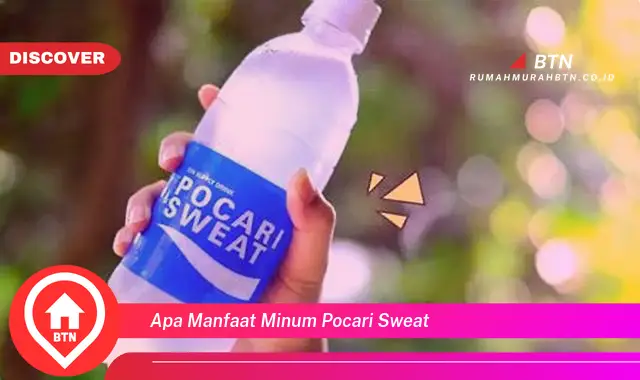 apa manfaat minum pocari sweat