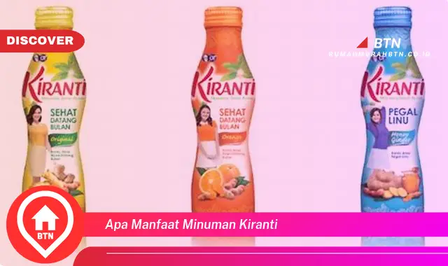 apa manfaat minuman kiranti