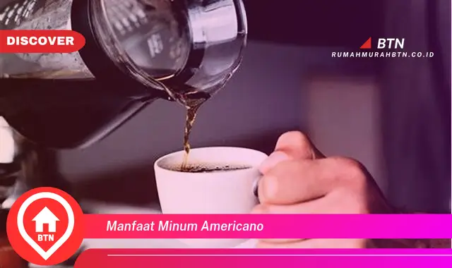 manfaat minum americano