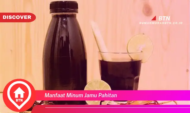 manfaat minum jamu pahitan