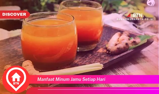 manfaat minum jamu setiap hari