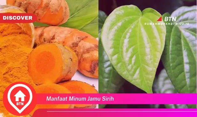 manfaat minum jamu sirih