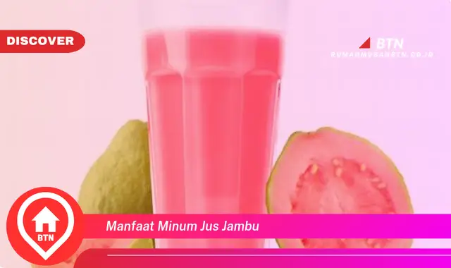 manfaat minum jus jambu