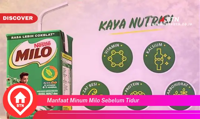 manfaat minum milo sebelum tidur