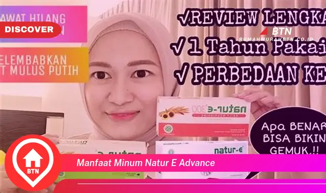 manfaat minum natur e advance