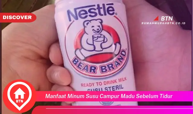 manfaat minum susu campur madu sebelum tidur