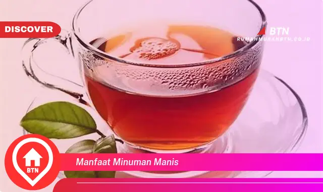 manfaat minuman manis