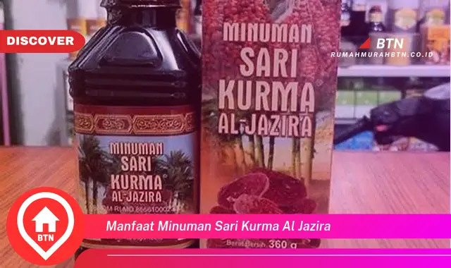 manfaat minuman sari kurma al jazira