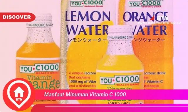 manfaat minuman vitamin c 1000