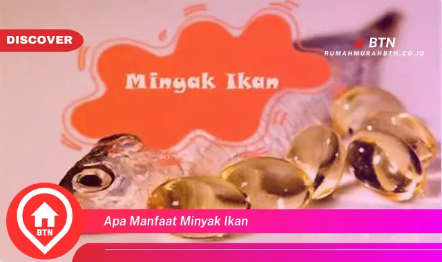 apa manfaat minyak ikan