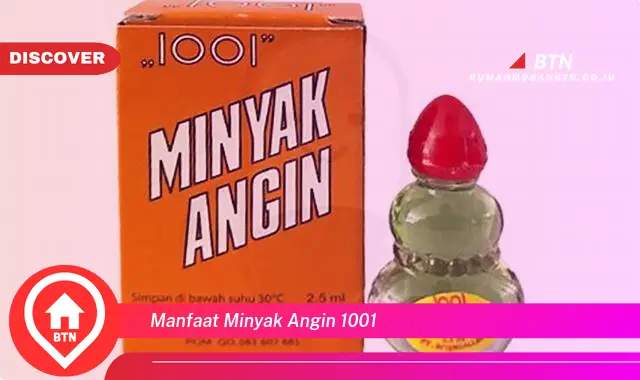 manfaat minyak angin 1001