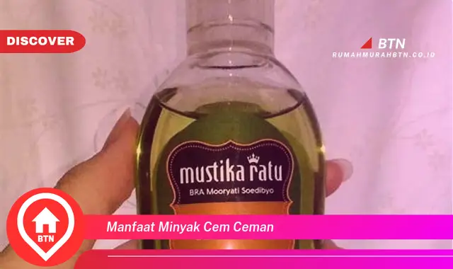 manfaat minyak cem ceman