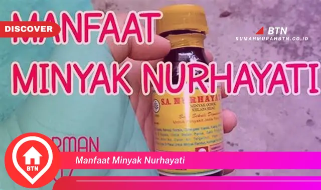 manfaat minyak nurhayati